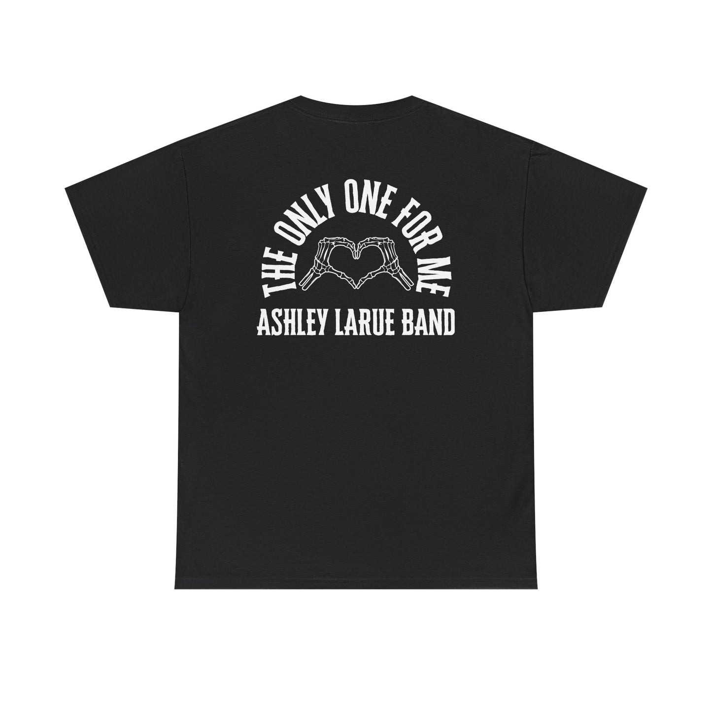 The Only One For Me Tee
