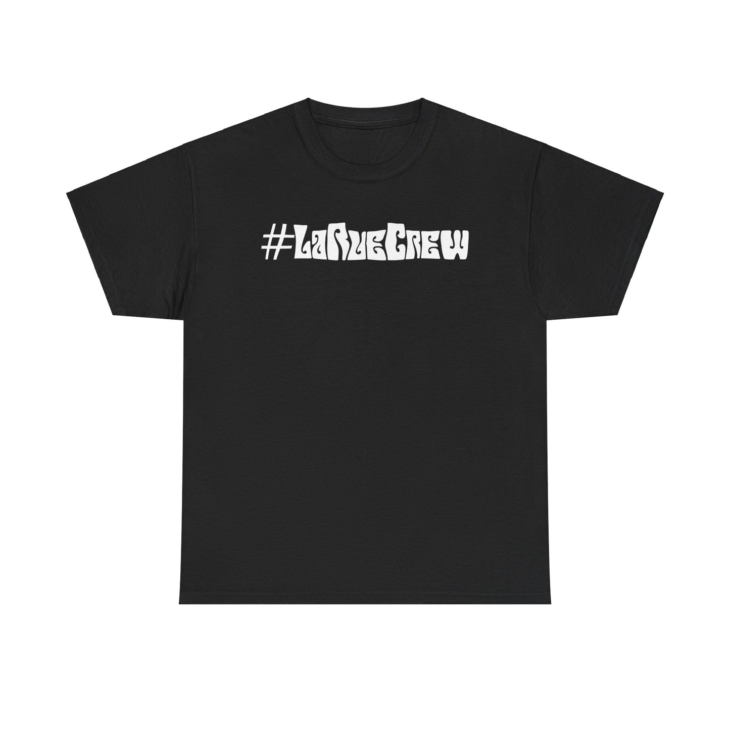 #LaRueCrew Tee