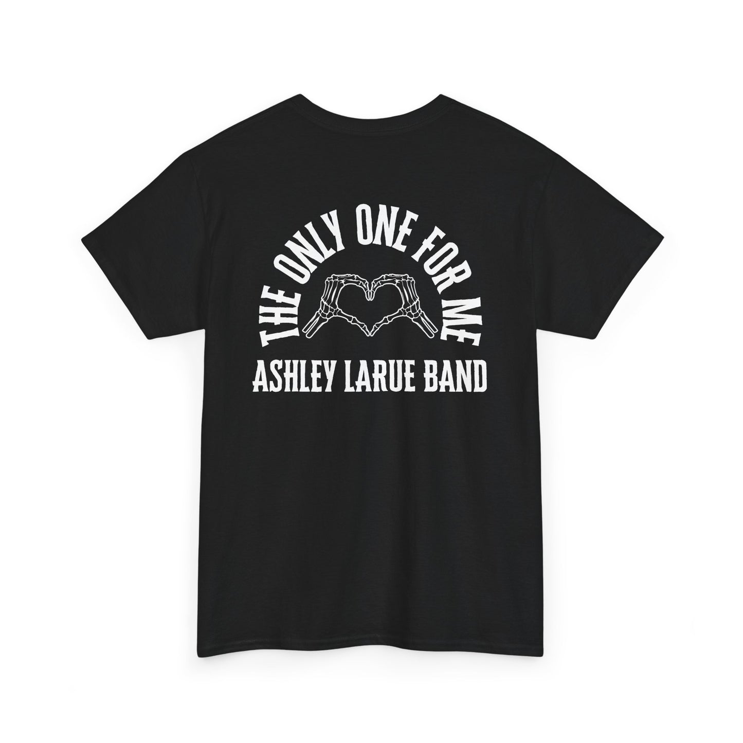 The Only One For Me Tee